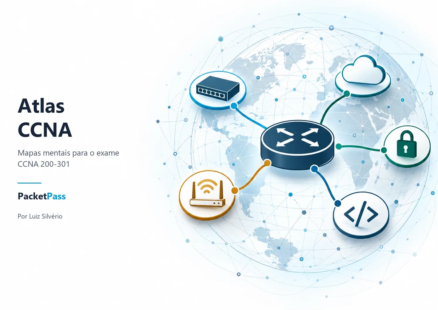 Capa do Atlas CCNA: mapas mentais para o exame CCNA 200-301, por Luiz Silvério